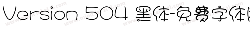 Version 504 黑体字体转换
